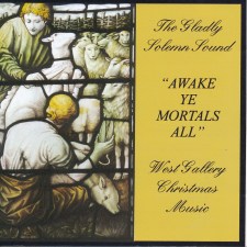 Awake Ye Mortals All - West Gallery Christmas Music